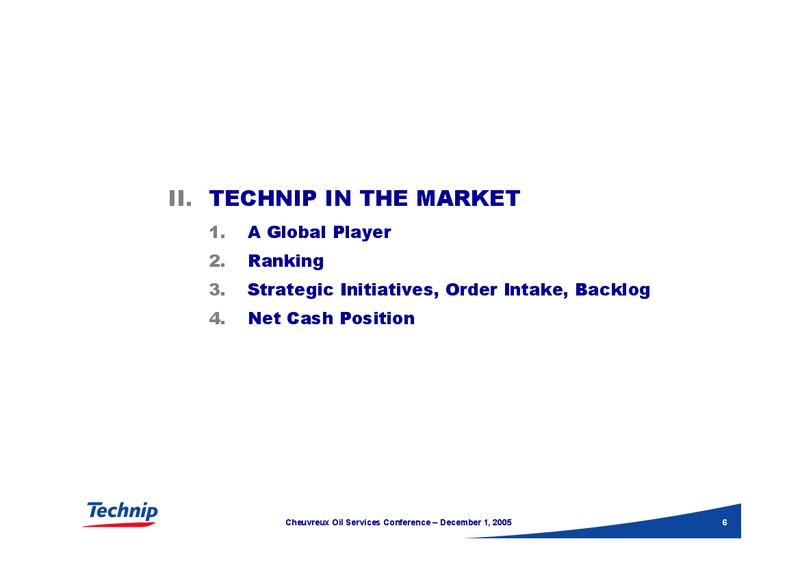 CHEUVREUX OIL SERVICES CONFERENCE – Technip – slide 6