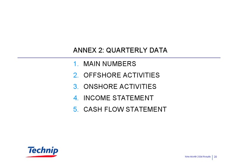 NINE MONTH 2004 RESULTS – Technip – slide 19