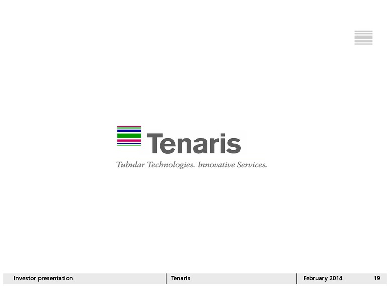 INVESTOR PRESENTATION – Tenaris Sa – slide 18