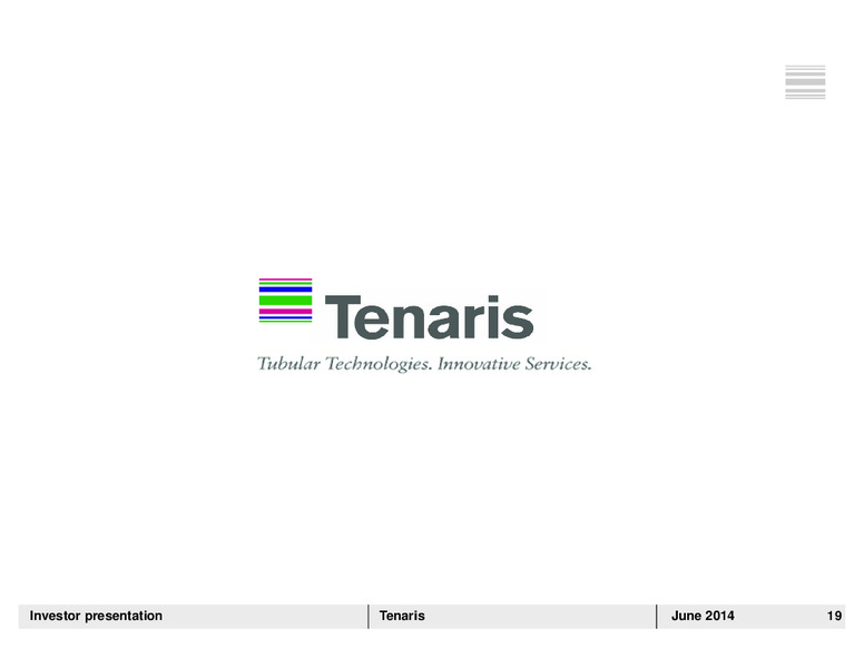 INVESTOR PRESENTATION – Tenaris Sa – slide 18