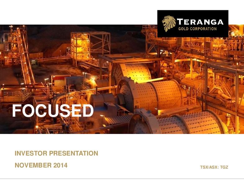 INVESTOR PRESENTATION – Teranga Gold Corporation – slide 1