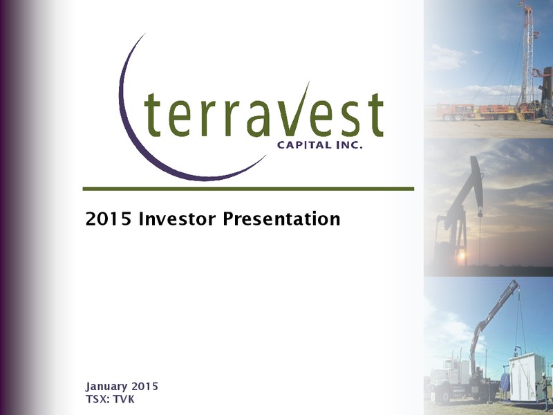 Investor Presentation – Terravest Capital Inc. – slide 1