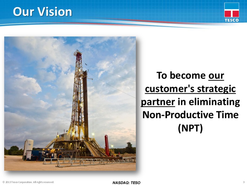 COMPANY UPDATE – Tesco Corporation – slide 2