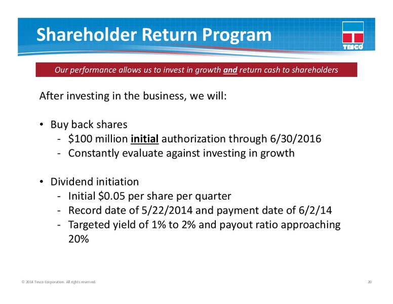The Global Alternative – Tesco Corporation – slide 19
