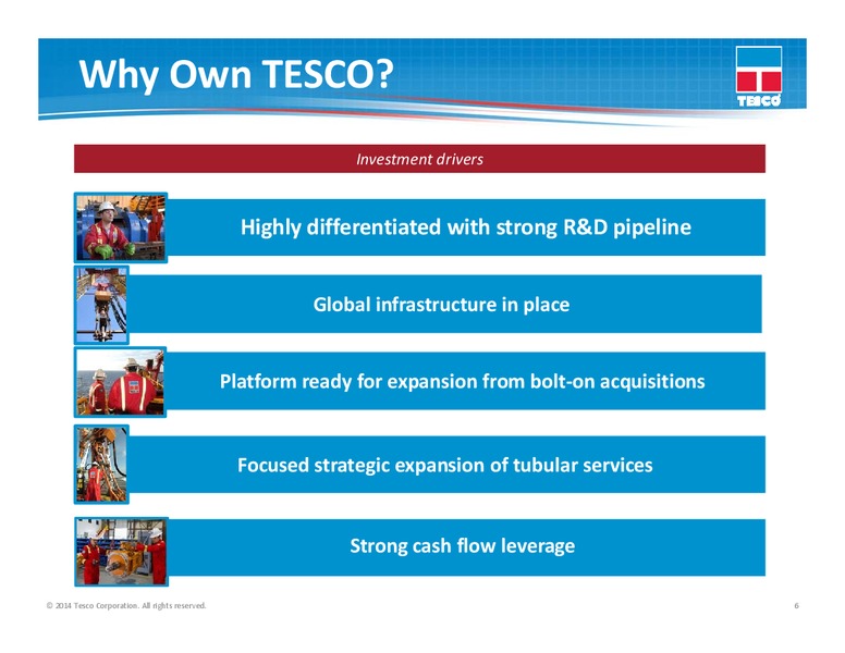 Barclays CEO Energy Power Conference – Tesco Corporation – slide 5