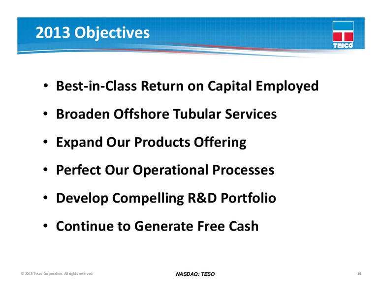 CAPITAL ONE SECURITES ENERGY CONFERENCE – Tesco Corporation – slide 18