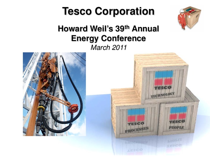 HOWARD WEILS 39TH ANNUAL ENERGY CONFERENCE – Tesco Corporation – slide 27