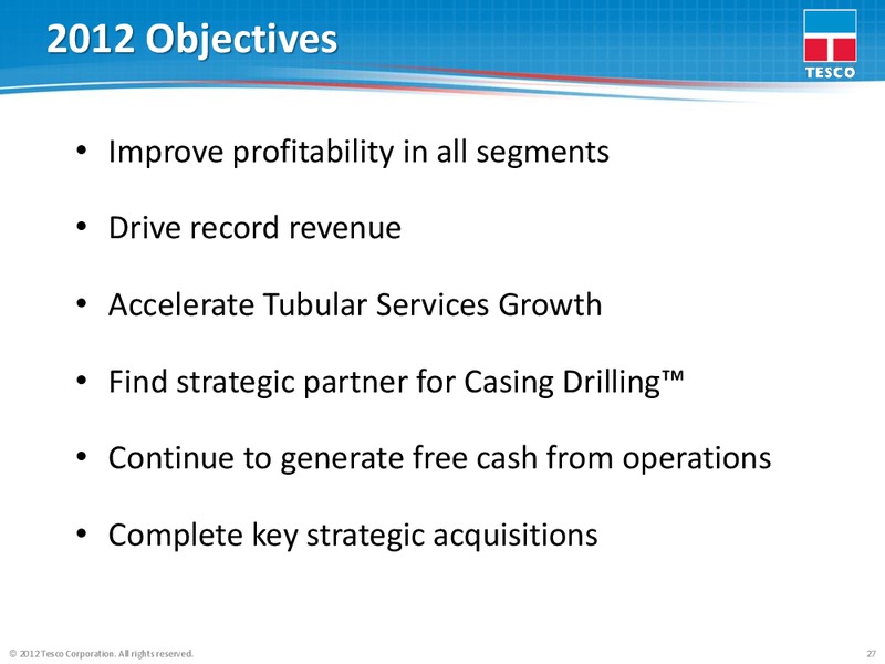 HOWARD WEILS 40TH ANNUAL ENERGY CONFERENCE – Tesco Corporation – slide 26