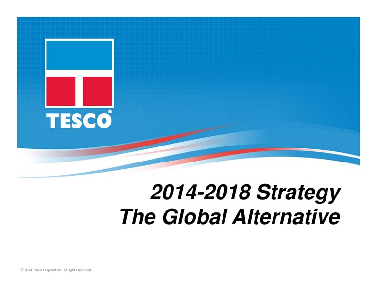 2014 2018 Strategy – Tesco Corporation – slide 1