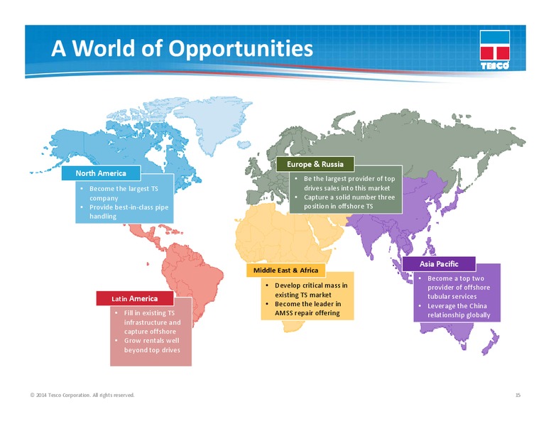 2014 2018 Strategy – Tesco Corporation – slide 14