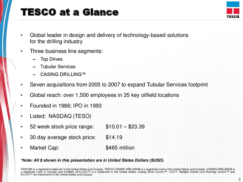 CAPITAL ONE SOUTHCOAST 6TH ANNUAL ENERGY – Tesco Corporation – slide 2