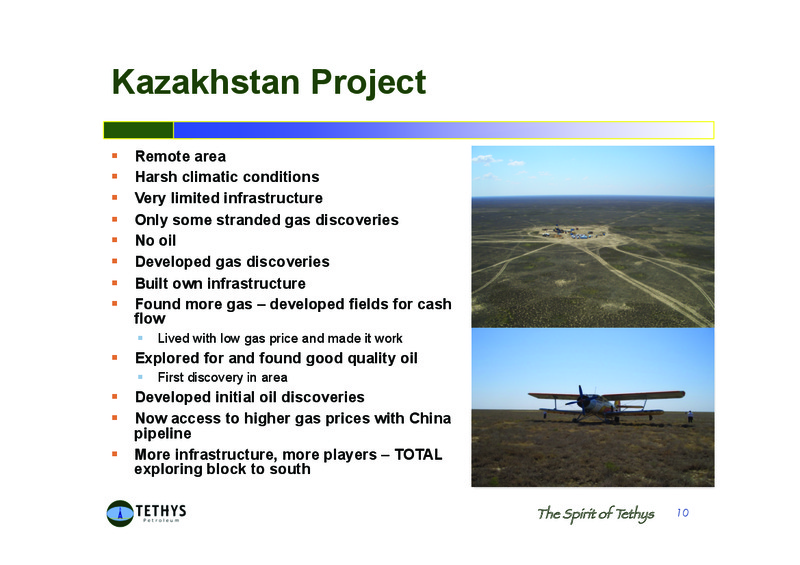 UPDATE AND GENERAL INFORMATION – Tethys Petroleum Ltd. – slide 9