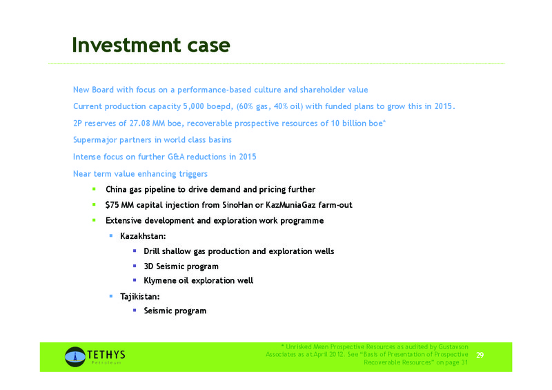 Corporate Update – Tethys Petroleum Ltd. – slide 29