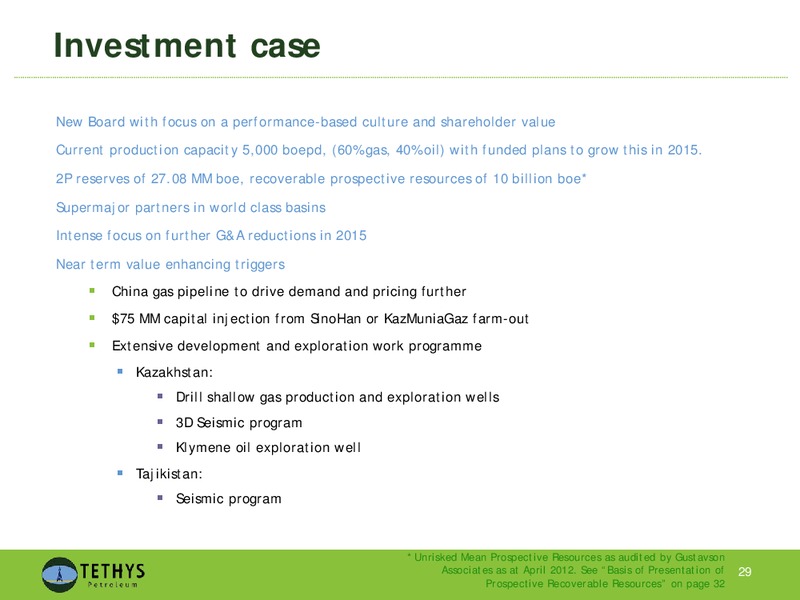 MARCH 2015 CORPORATE PRESENTATION – Tethys Petroleum Ltd. – slide 28