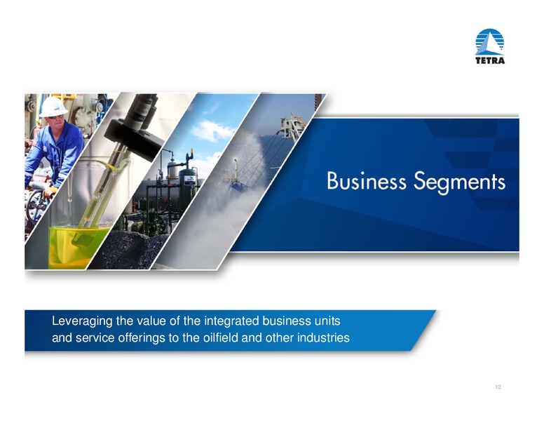 INVESTOR PRESENTATION – Tetra Technologies Inc. – slide 11
