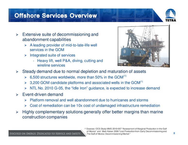 HOWARD WEIL 39TH ANNUAL ENERGY CONFERENCE – Tetra Technologies Inc. – slide 8