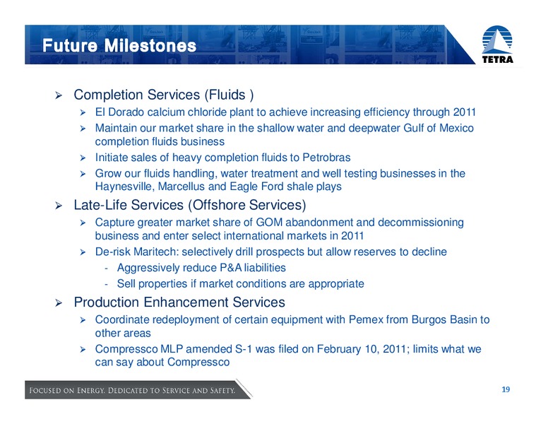 HOWARD WEIL 39TH ANNUAL ENERGY CONFERENCE – Tetra Technologies Inc. – slide 19