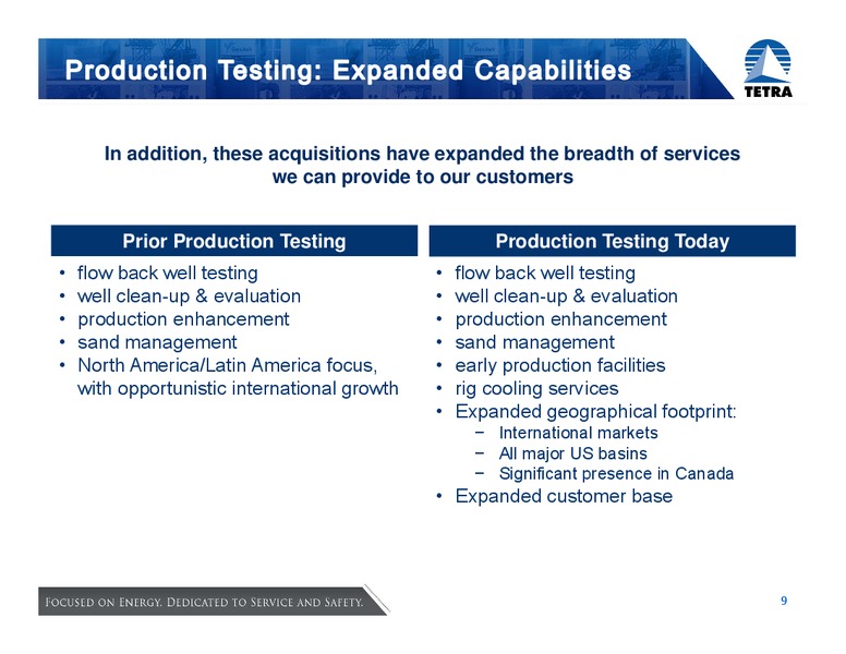 ENERCOMS OIL & GAS CONFERENCE – Tetra Technologies Inc. – slide 9