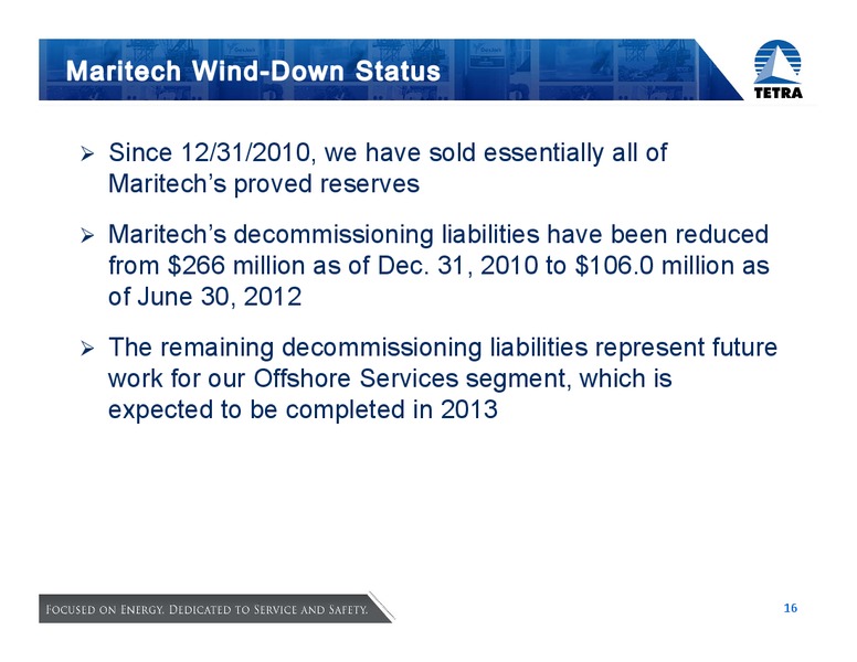 ENERCOMS OIL & GAS CONFERENCE – Tetra Technologies Inc. – slide 16