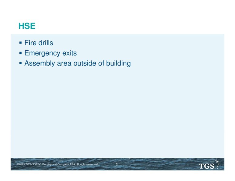 Capital Markets Day – TGS – slide 2
