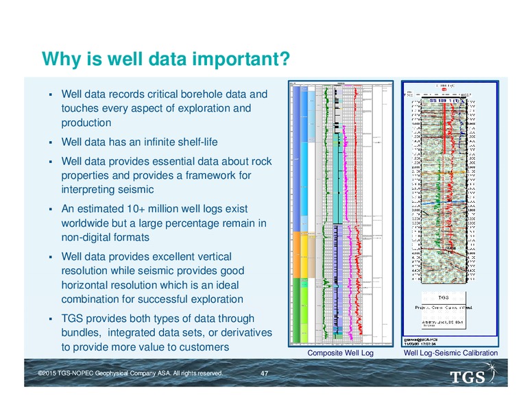 Capital Markets Day – TGS – slide 46