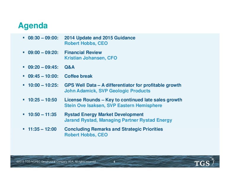 TGS CAPITAL MARKETS DAY – TGS – slide 3
