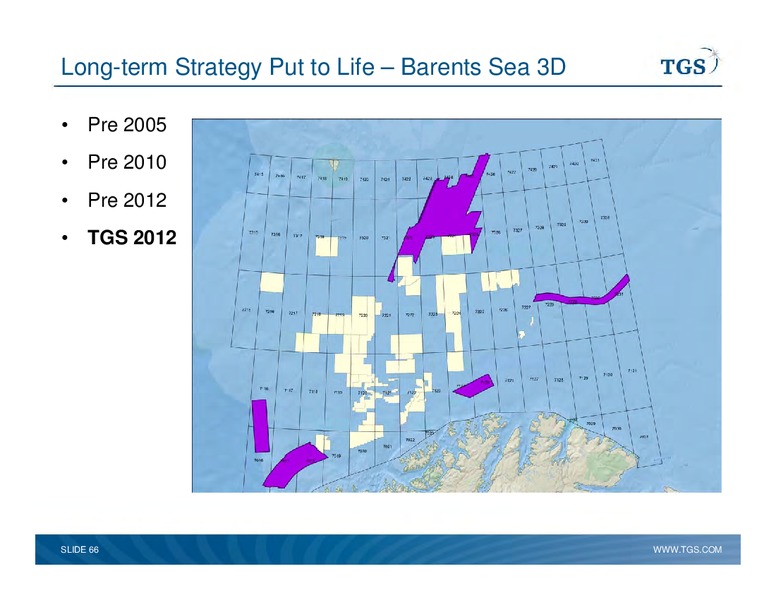 Capital Markets Day – TGS – slide 66
