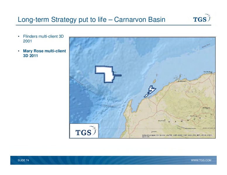 Capital Markets Day – TGS – slide 74