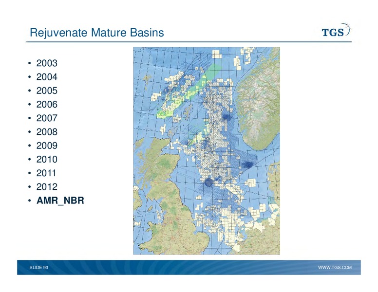 Capital Markets Day – TGS – slide 93