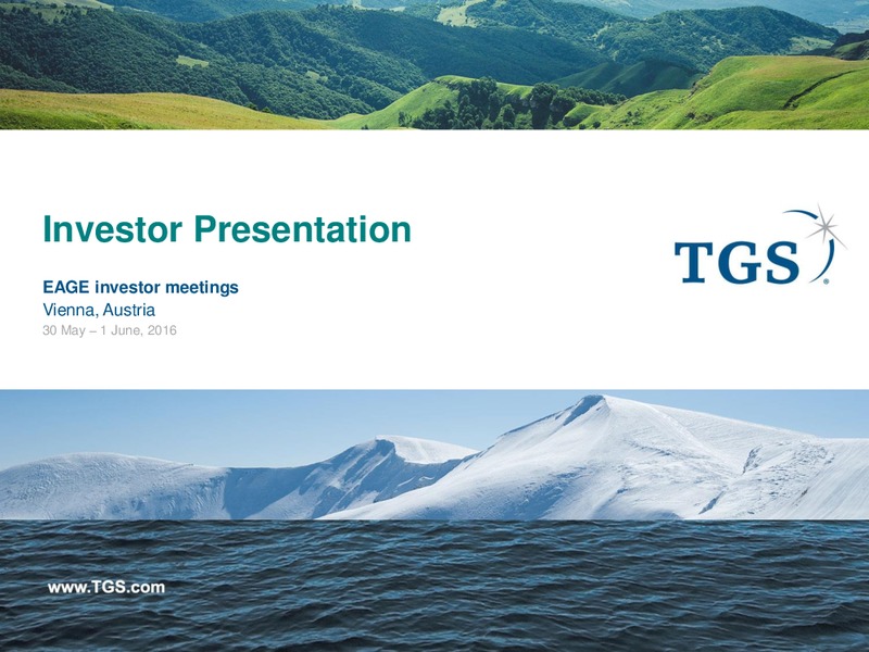 Eagle Investor Meeting – TGS – slide 1