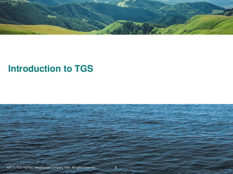 EAGE Conference – TGS – slide 2