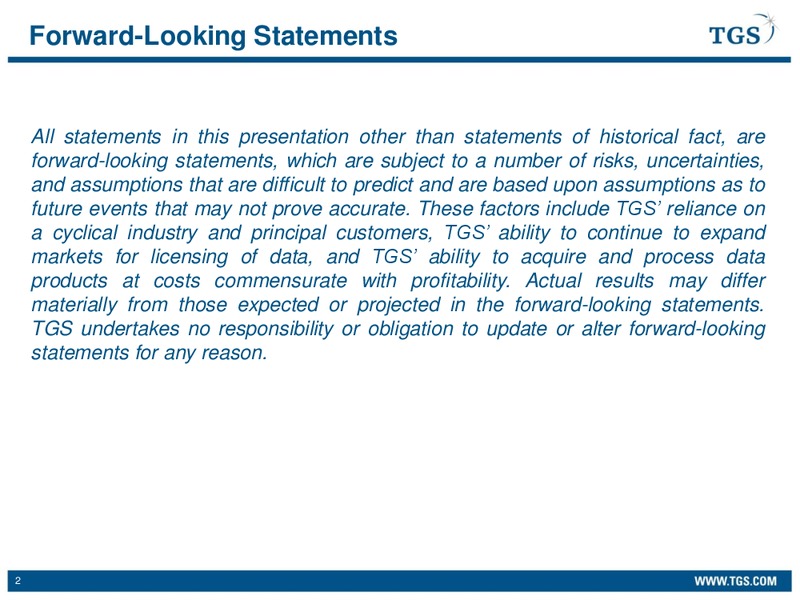 PARETO OIL & OFFSHORE CONFERENCE – TGS – slide 2