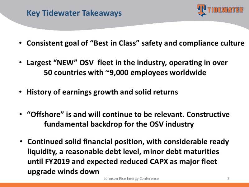 Johnson Rice Energy Conference – Tidewater Inc. – slide 2