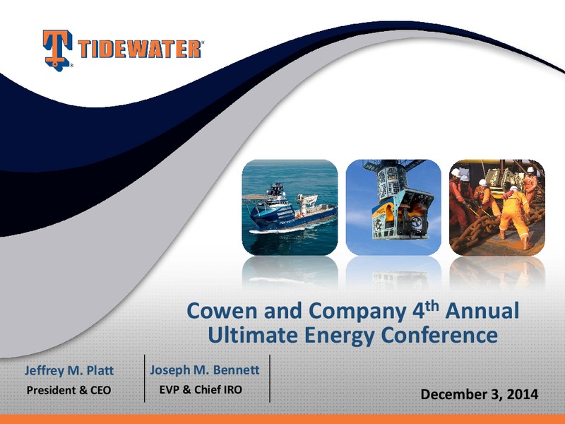COWEN AND COMPANY 4TH ANNUAL ULTIMATE ENERGY CONFERENCE – Tidewater Inc. – slide 23