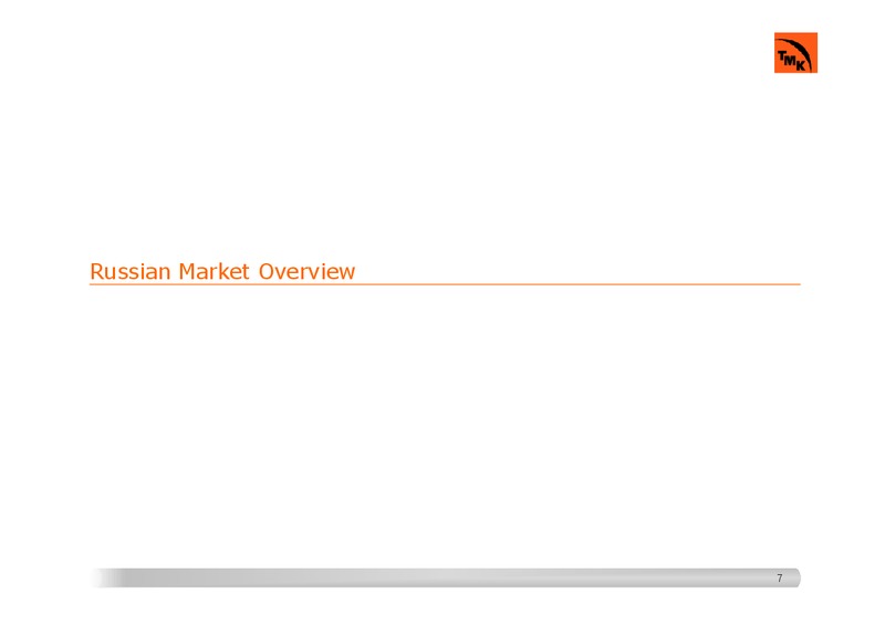 INVESTOR PRESENTATION – Tmk Group – slide 6