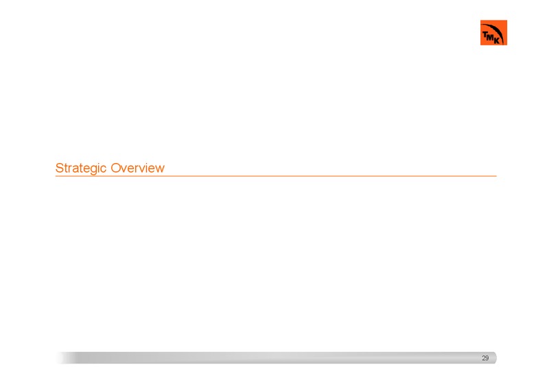 INVESTOR PRESENTATION – Tmk Group – slide 28