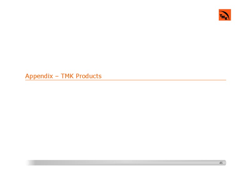 INVESTOR PRESENTATION – Tmk Group – slide 43