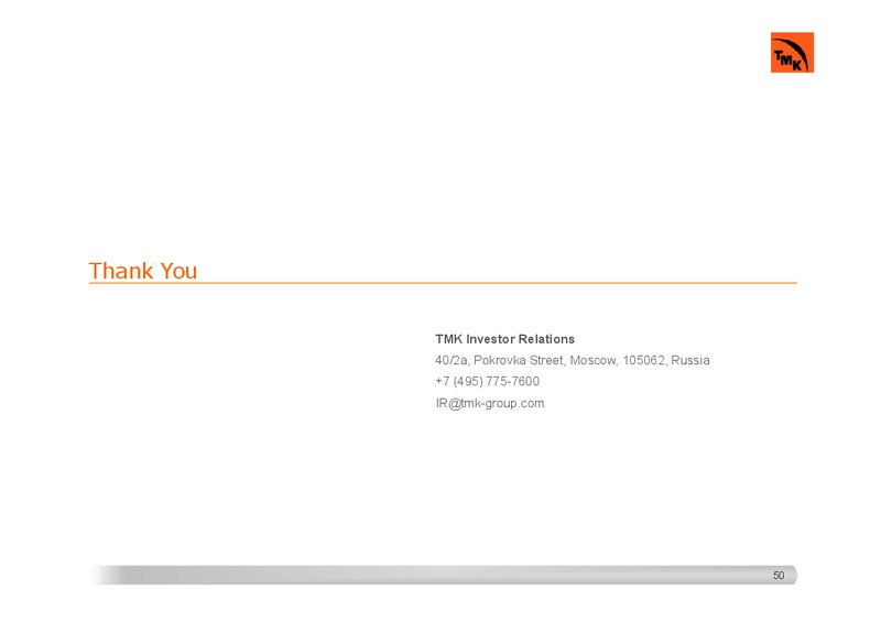 INVESTOR PRESENTATION – Tmk Group – slide 47