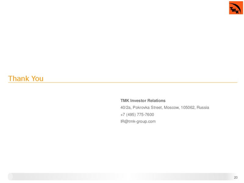 Q2 2012 FINANCIAL RESULTS – Tmk Group – slide 14