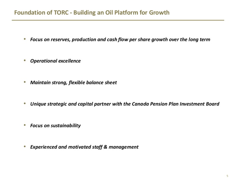 INVESTOR PRESENTATION – TORC Oil & Gas Ltd. – slide 3