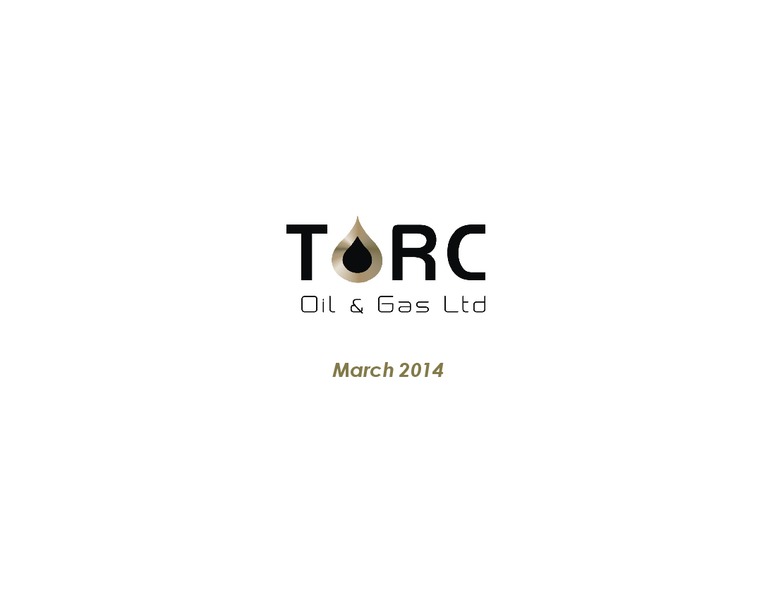 Investor Presentation – TORC Oil & Gas Ltd. – slide 1
