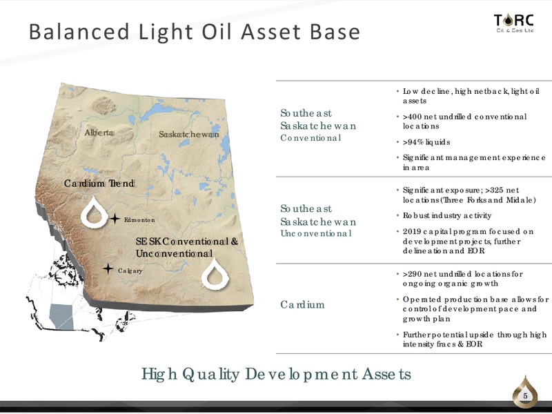 April 2019 Corporate Presentation – TORC Oil & Gas Ltd. – slide 5