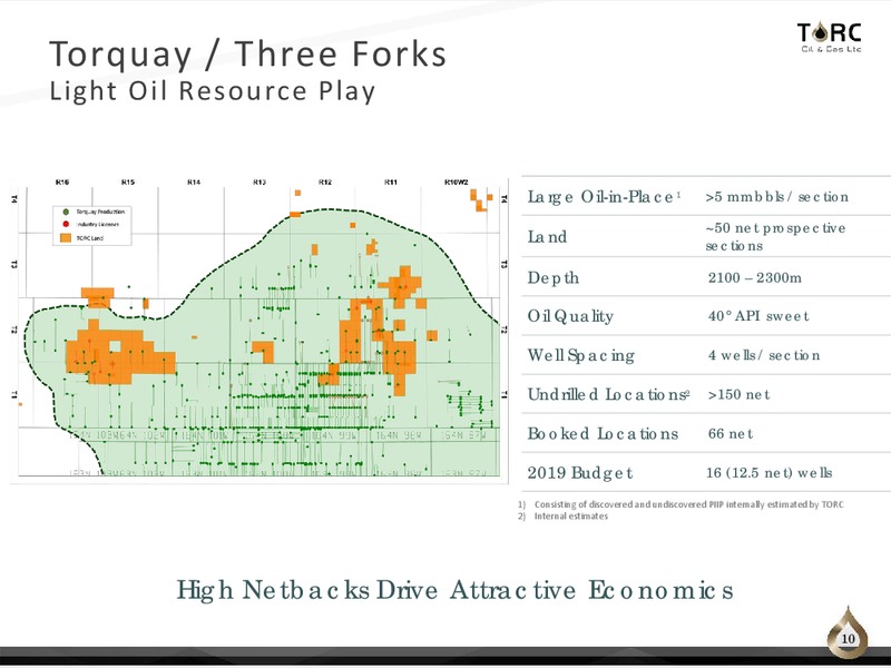 June 2019 Corporate Presentation – TORC Oil & Gas Ltd. – slide 10