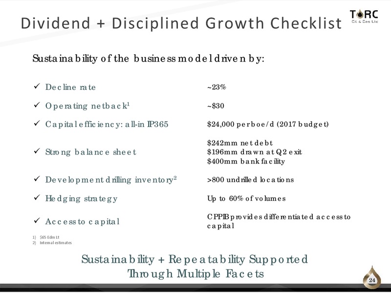 August 2017 Corporate Presentation – TORC Oil & Gas Ltd. – slide 24