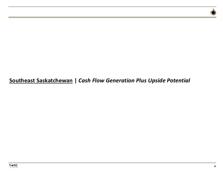 September 2016 Corporate Presentation – TORC Oil & Gas Ltd. – slide 6