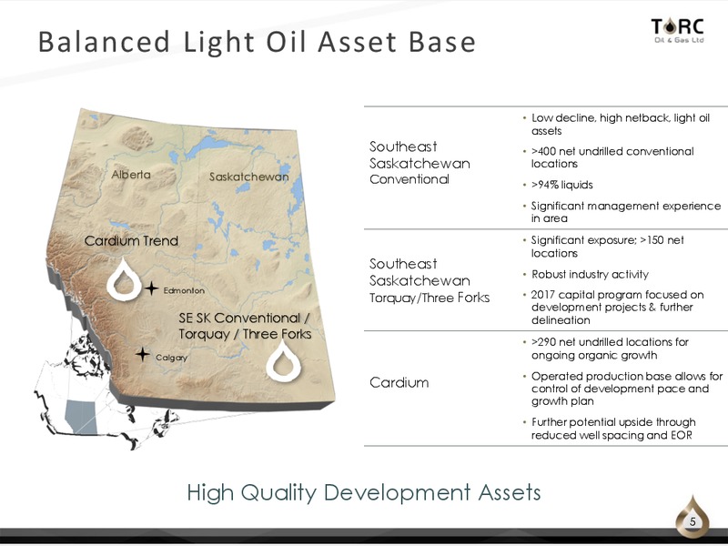 September 2017 Corporate Presentation – TORC Oil & Gas Ltd. – slide 5