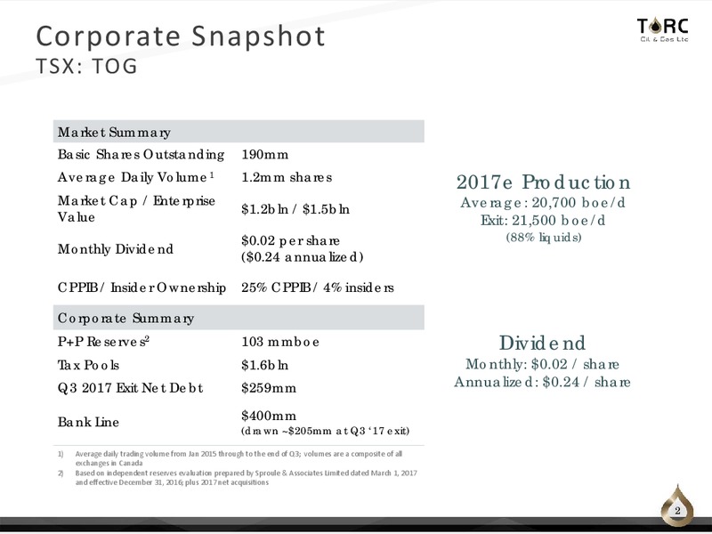 November 2017 Corporate Presentation – TORC Oil & Gas Ltd. – slide 2
