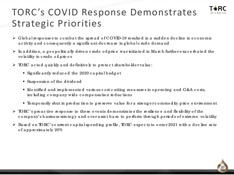 Corporate Presentation   December 2020 – TORC Oil & Gas Ltd. – slide 27