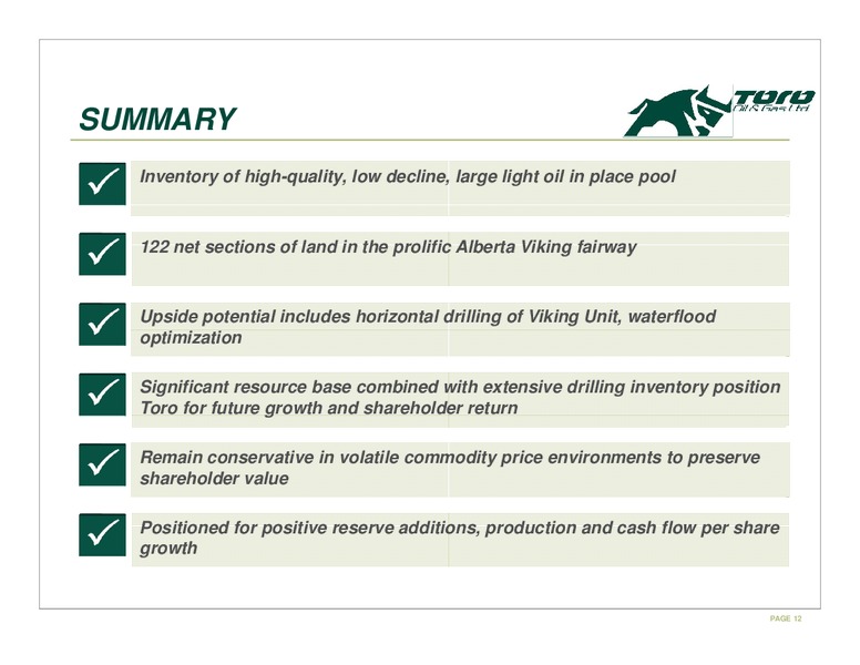 CORPORATE PRESENTATION – Toro Oil and Gas Ltd – slide 12