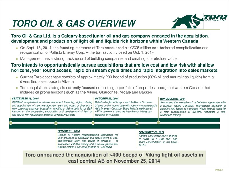 Alberta Viking Light Oil Acquisition – Toro Oil and Gas Ltd – slide 2